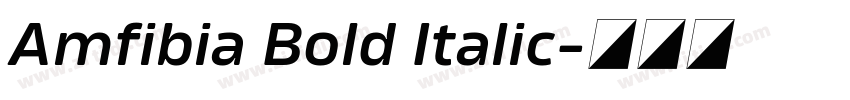 Amfibia Bold Italic字体转换